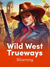 Game Wild West Trueways Terbaik: Fitur dan Kelebihan Lengkap